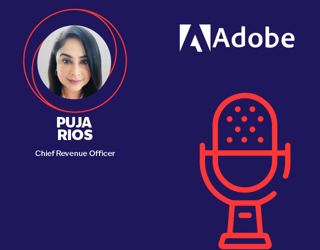 Puja Rios: Strategic Revenue Plans at Adobe