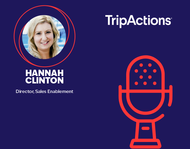 Hannah Clinton: Sales Enablement at TripActions