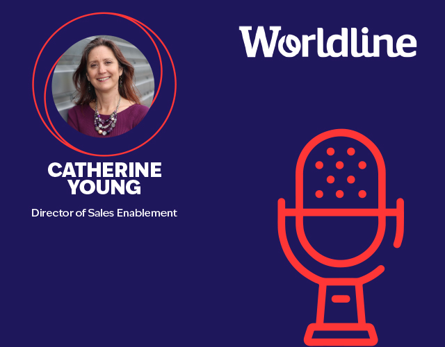 Catherine Young: Sales Enablement at Worldline Group
